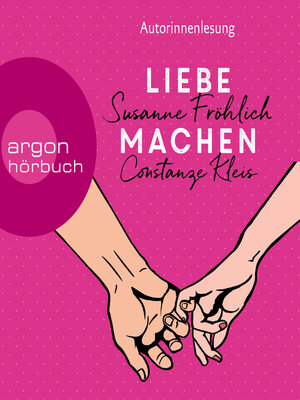 cover image of Liebe machen--Das Bestseller-Duo über die Liebe